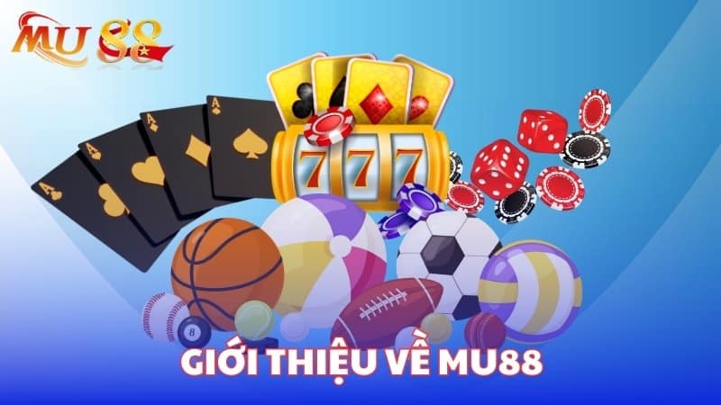 Giới thiệu game bài mu88