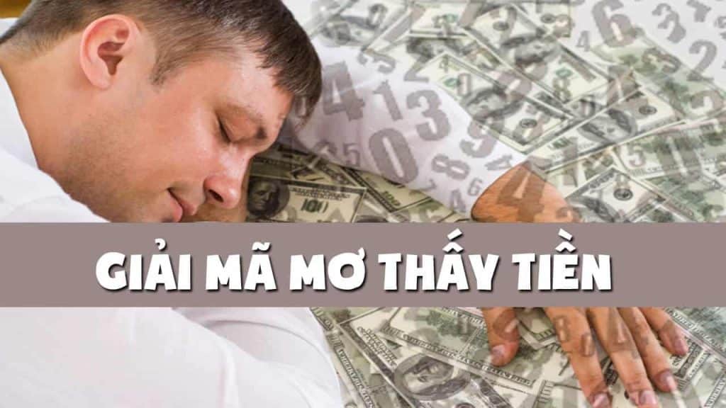 giải mã mơ thấy tiền